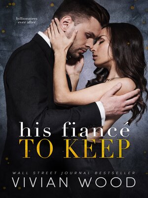 cover image of His Fiancé to Keep